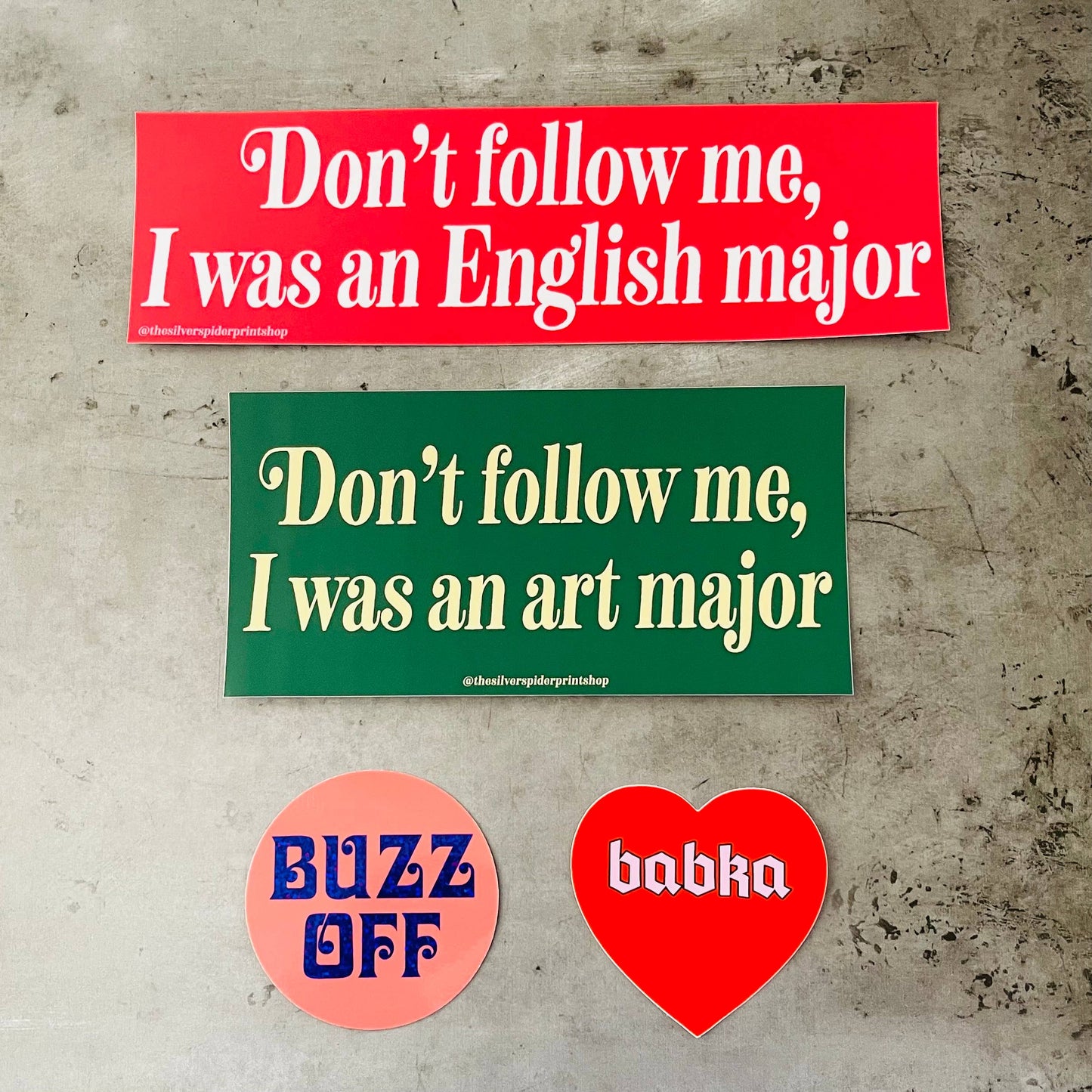 Don’t follow me I was an art major Bumper Sticker artist
