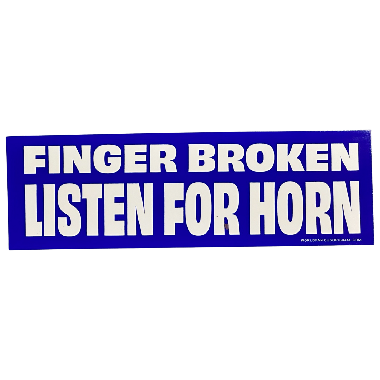 Finger Broken Listen For Horn - Bumper Sticker