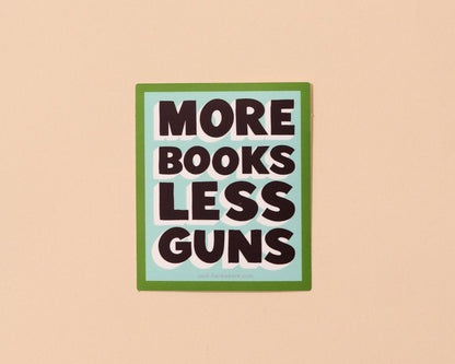 Modern Statement Vinyl Sticker—More Books Less Guns