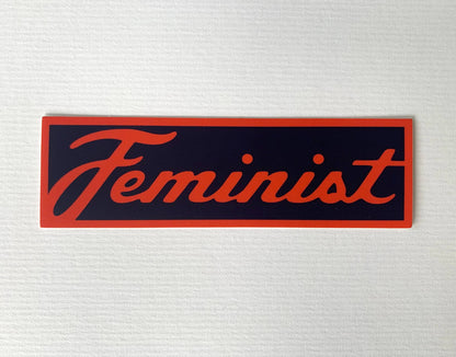 Feminist Bumper Sticker / Vinyl Decal Script Lettering