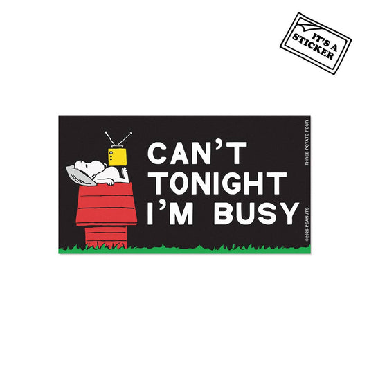 3P4 x Peanuts® - Snoopy Can't I'm Busy Bumper Sticker