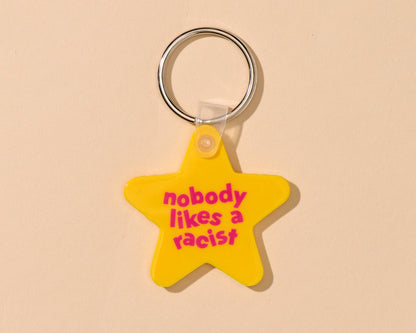 Soft PVC Keychain—Nobody Likes a Racist