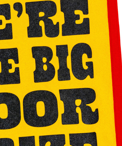 We're The Big Door Prize Camp Flag • John Prine x Oxford Pennant
